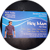 Hey Man